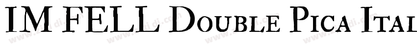 IM FELL Double Pica Italic字体转换